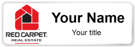 Custom name badges for Red Carpet Real Estate