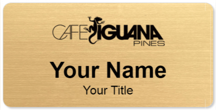 Custom name badges for Cafe Iguana pines