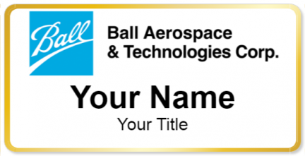 Custom name badges for Ball Aerospace Technologies