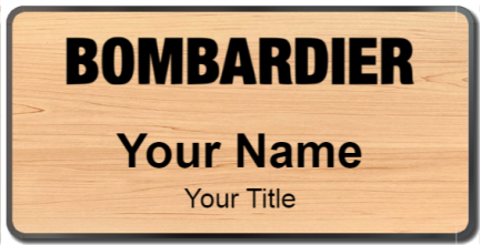 Custom name badges for Bombardier