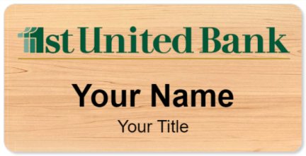 Custom name badges for 1st United Bank