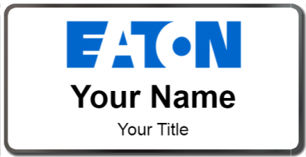 Custom name badges for Eaton Corporation