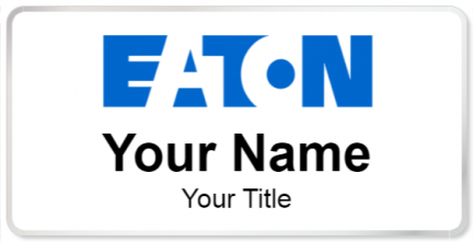 Custom name badges for Eaton Corporation