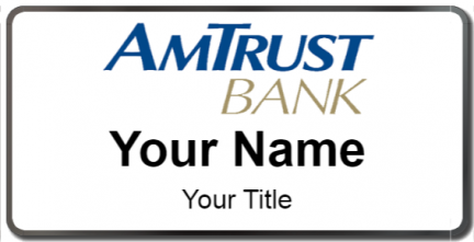 Custom name badges for AMTrust Bank