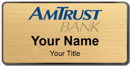 Custom name badges for AMTrust Bank