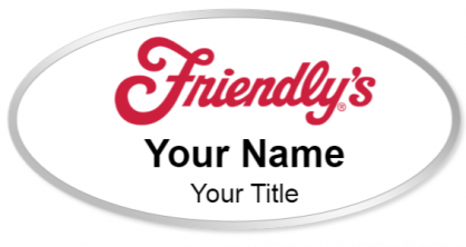 Custom name badges for Friendlys Restaurant