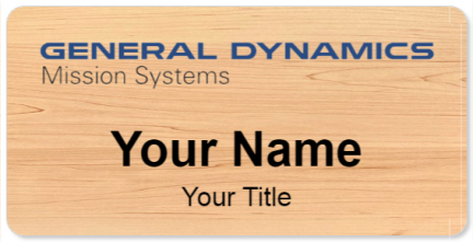 Custom name badges for General Dynamics  Mission Systems