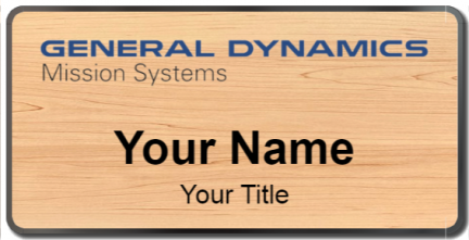 Custom name badges for General Dynamics  Mission Systems