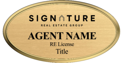 SignatureRealEstate Name Badges