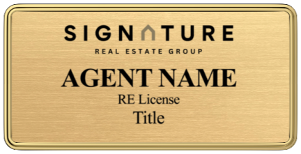 SignatureRealEstate Name Badges