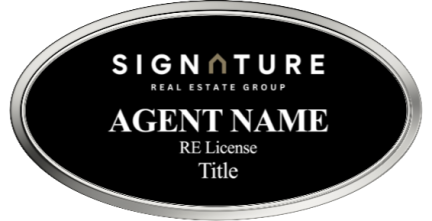 SignatureRealEstate Name Badges
