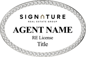 SignatureRealEstate Name Badges