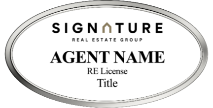 SignatureRealEstate Name Badges