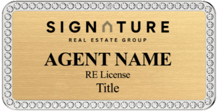 SignatureRealEstate Name Badges